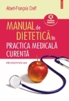 Manual de dietetica in practica medicala curenta de Albert Francois Creff