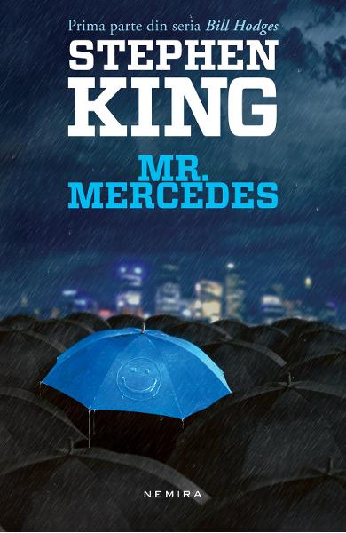 Mr. Mercedes (Seria Bill Hodges, partea I) de Stephen King