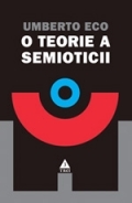 O teorie a semioticii de Umberto Eco