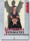 Vampirii energetici de Albert J. Bernstein